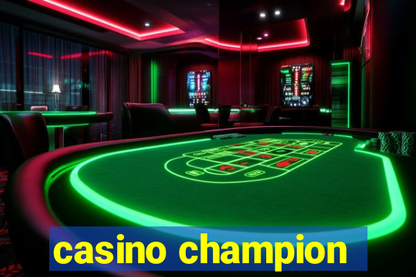 casino champion